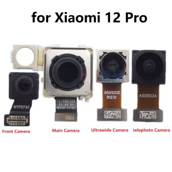 Original Rear Back Front Camera Flex Cable for Xiaomi 12 Pro