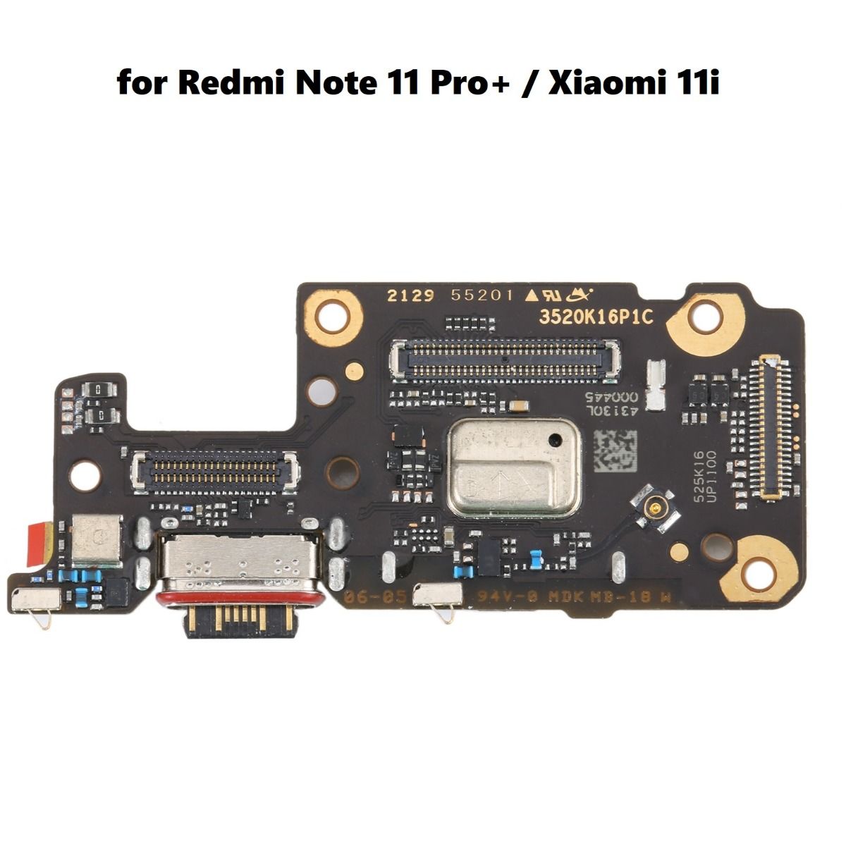Redmi Note 11 Pro+ / Xiaomi 11i SIM Card Reader Board Repair Part