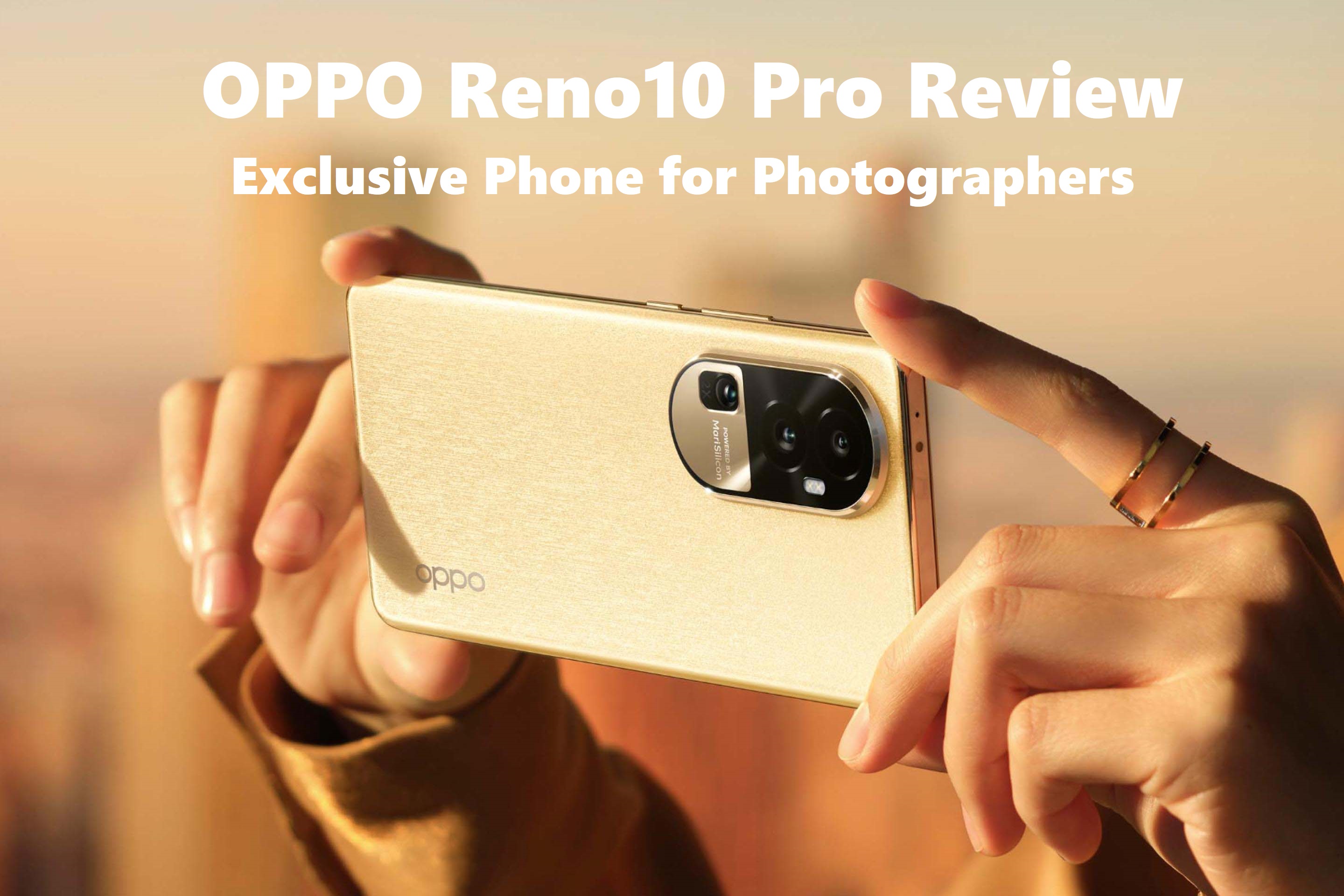 OPPO Reno10 Pro Review