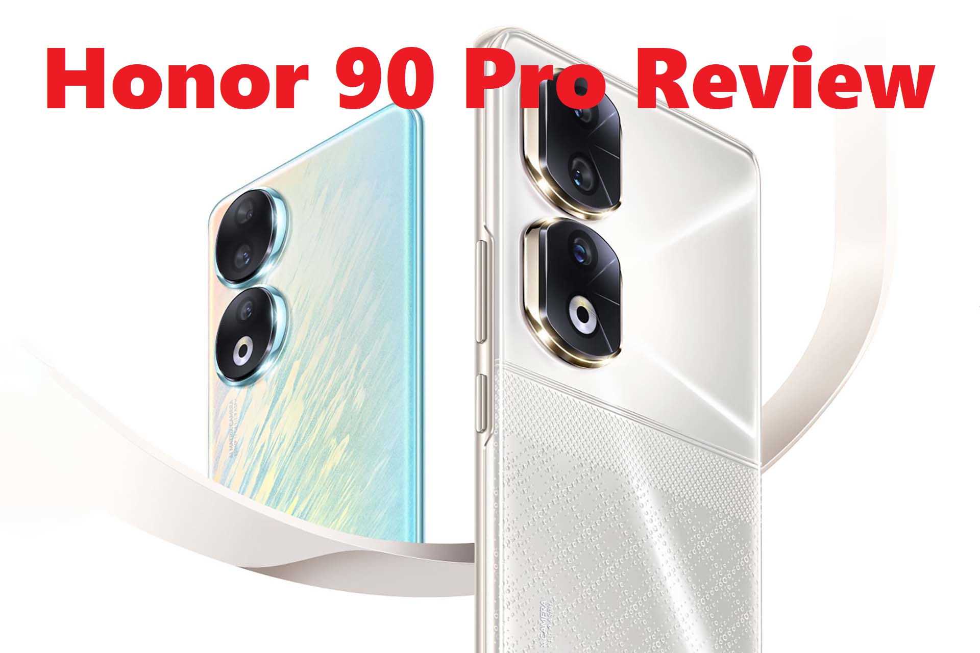 Honor 90 Pro Review