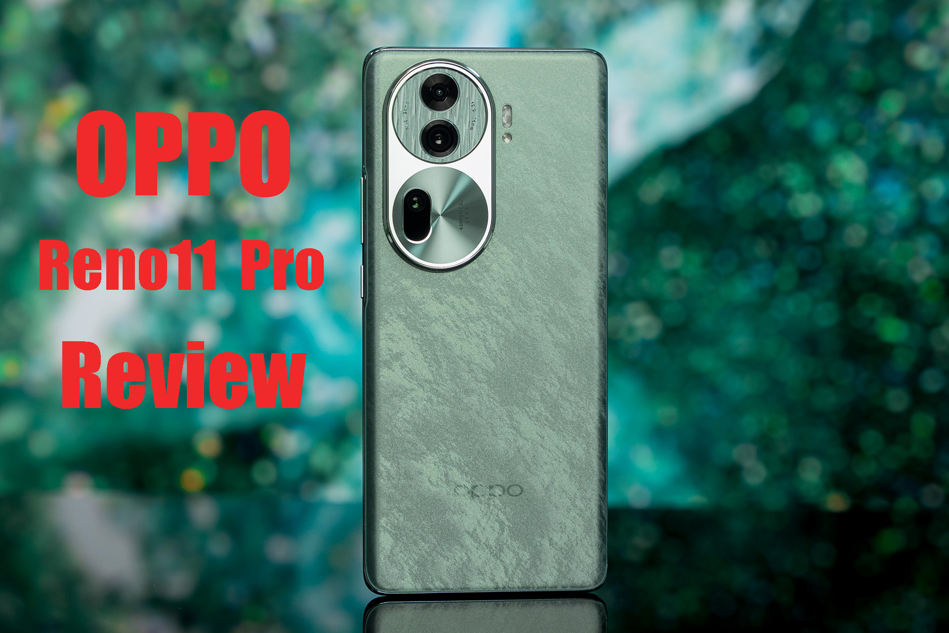 OPPO Reno11 Pro Review