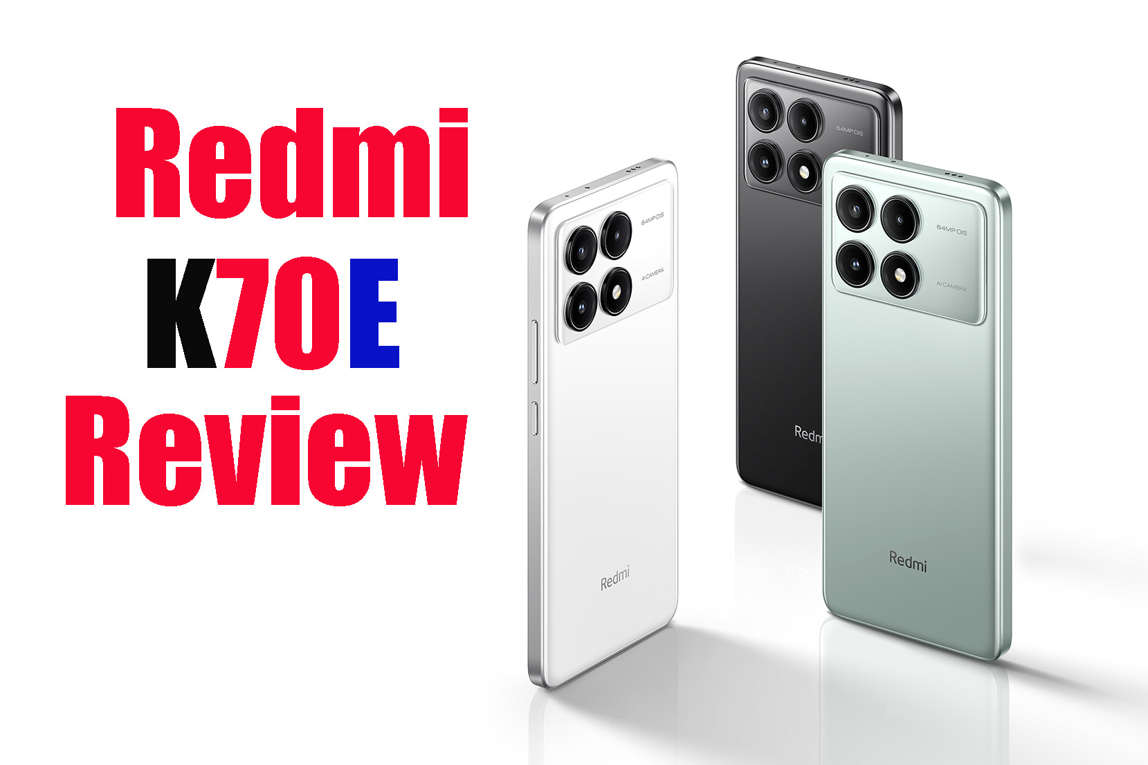Redmi K70E Review 