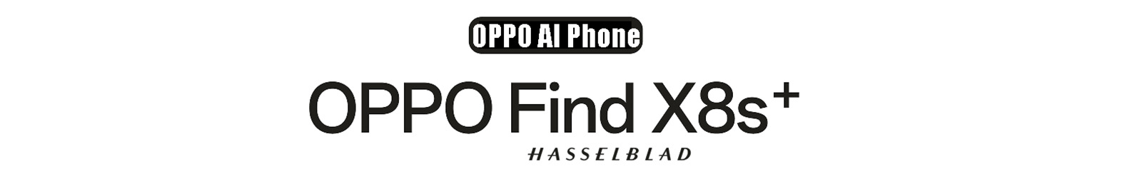 OPPO Find X8s+