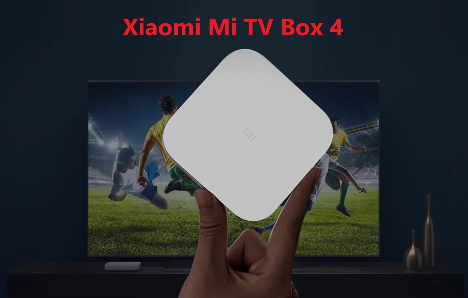 Xiaomi Mi TV Box 4